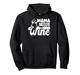 Photo Gallery mama needs wine funny drinking lover bevitore sayings graphic felpa con cappuccio Photo Gallery mama needs wine funny drinking lover bevitore sayings graphic felpa con cappuccio