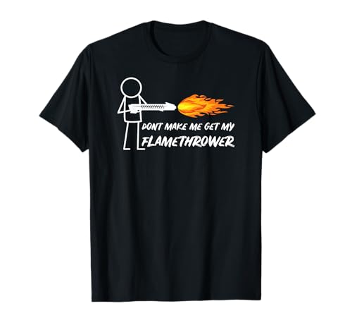 Flamethrower Prop Stick Man Figure Flame Thrower Men Boys T-Shirt