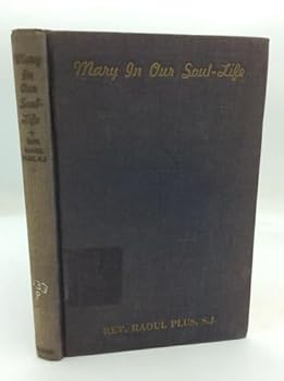 Hardcover Mary in Our Soul - Life [Unknown] Book