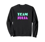 Cheer for Julia, Show Support Be On Team Julia | 90s Style Sweatshirt