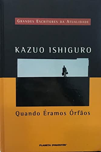 Quando Éramos Órfãos (Planeta)