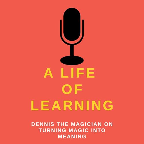 Dennis the Magician on Turning Magic Into Meaning