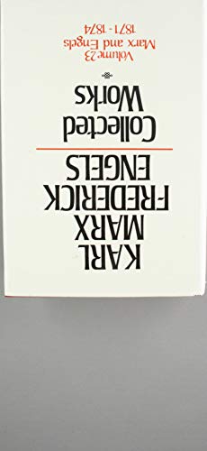 Karl Marx, Frederick Engels: Marx and Engels Collected Works 1871-1874 (KARL MARX, FREDERICK ENGELS: COLLECTED WORKS)