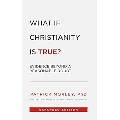 What If Christianity Is True? Audiolibro Por Patrick Morley arte de portada