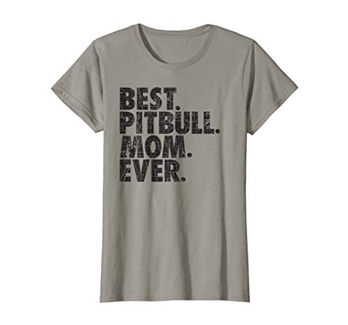 Womens Pittie Mom T-Shirt - Best Pitbull Mom Ever Dog Gift Shirt