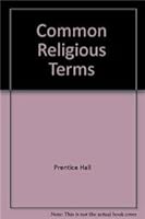 Common Religious Terms 0131705199 Book Cover