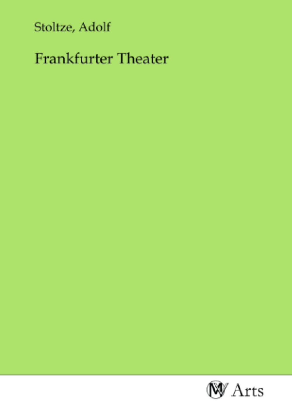 Frankfurter Theater (German Edition)