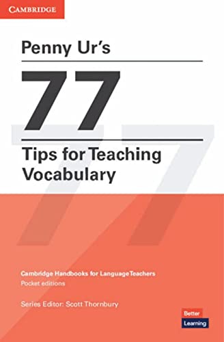 Penny Ur'S 77 Tips For Teaching Vocabulary: Paperback