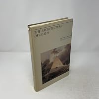 The Architecture of Death: The Transformation of the Cemetery in Eighteenth-Century Paris 0262550156 Book Cover