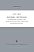 Formal Methods: An Introduction to Symbolic Logic and to the Study of Effective Operations in Arithmetic and Logic (Synthese Library, 4, Band 4)