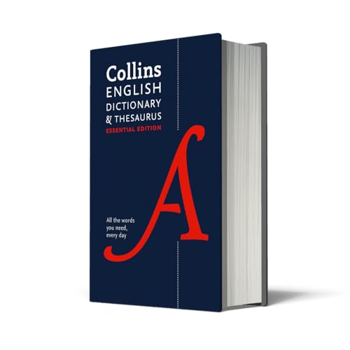 Collins English Dictionary and Thesaurus Essential edition: All-in-One Support for Everyday Use (Collins Essential Editions)