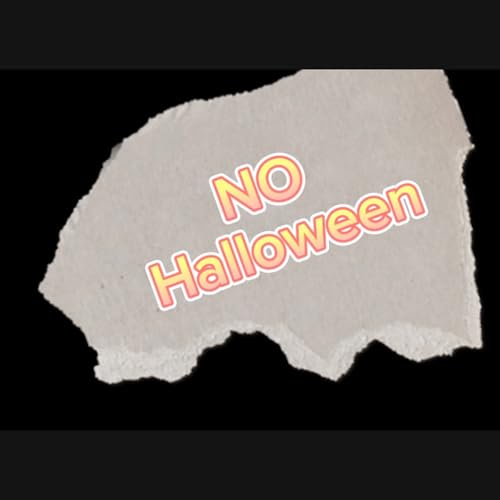 No To Halloween in 2025