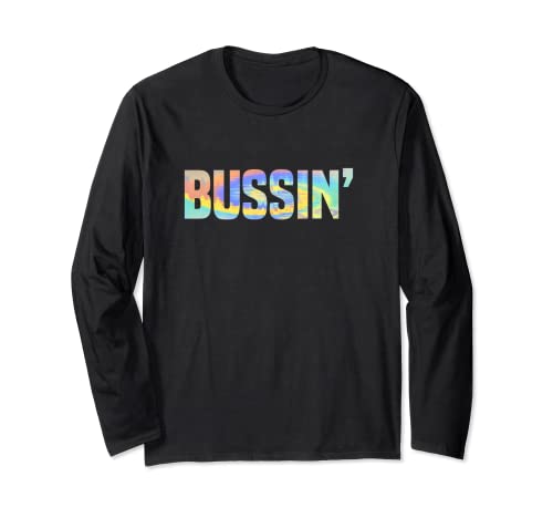 Bussin' Funny Decir Meme Tie-Dye Vintage Manga Larga