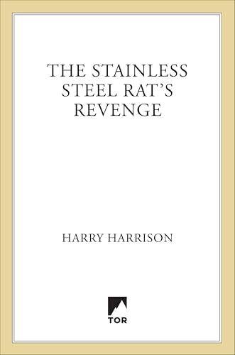 The Stainless Steel Rat's Revenge