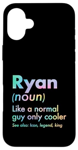 Ryan Like A Normal Guy Only Cooler Legend King �t�@�[�X�g�l�[�� �X�}�z�P�[�X iPhone 16 Plus �p