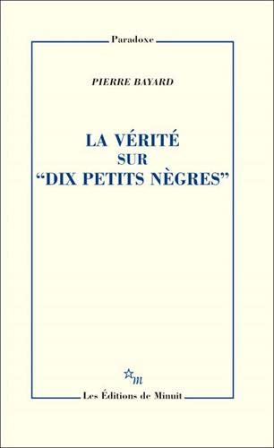 La vérité sur "Dix petits nègres"