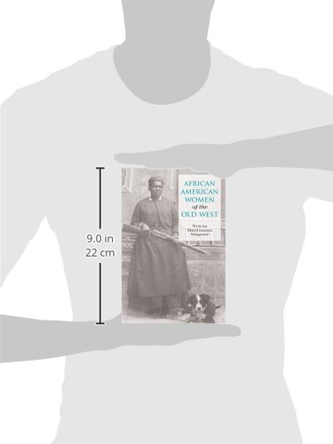 African American Women Of The Old West, First Edition #TOP2