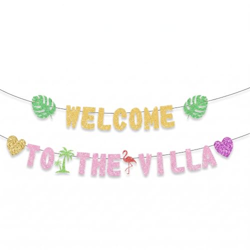 Welcome to The Villa Banner - Love Villa Island Themed Party Decorations Glitter Banner Island Party Supplies for Bachelorette Decorations