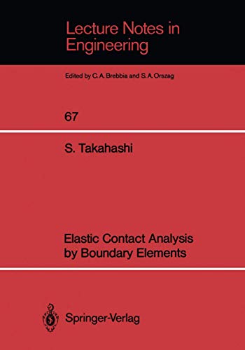 Elastic Contact Analysis by Boundary Elements: 67 (Lecture Notes in Engineering) view 2