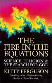 The Fire in the Equations 0553405934 Book Cover