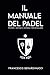 Il manuale del Padel: Principi, metodi e consigli per eccellere