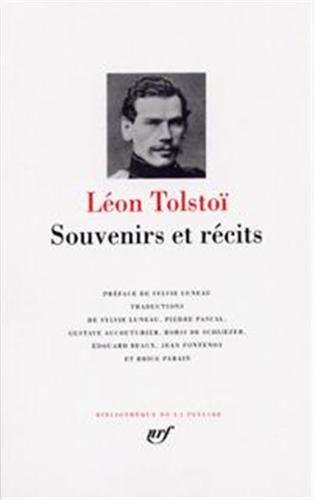 Tolstoï : Souvenirs et récits