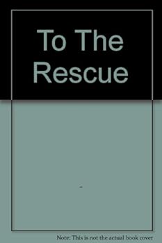 Hardcover To The Rescue Book