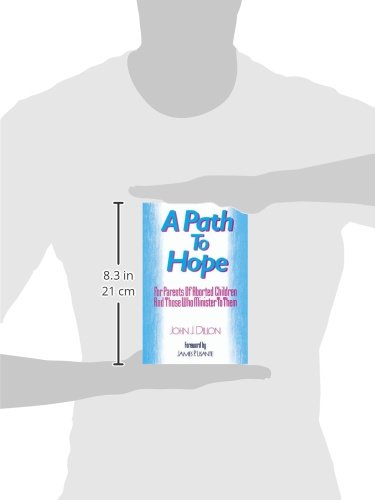 A Path to Hope: For Parents of Aborted Children and Those Who Minister to Them - Image 2