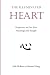 The Illuminated Heart: Perspectives on East-West Psychology and Thought