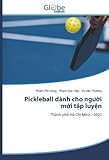 Pickleball dành cho người mới tập luyện: Thành phố Hồ Chí Minh - 2025