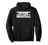 Top Flight Security - Funny Friday Shirt Pullover Hoodie