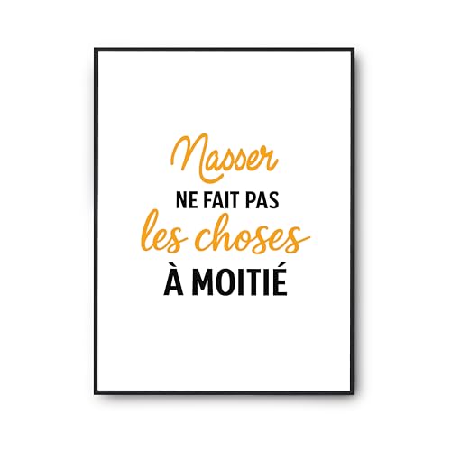 Poster humoristique imprimé en France avec citation Nasser pour cadeau