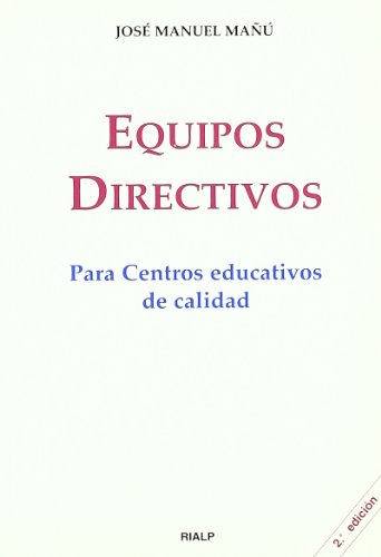 Equipos directivos para centros educativos de calidad (Educación y Pedagogía) Equipos directivos para centros educativos de calidad (Educación y Pedagogía)