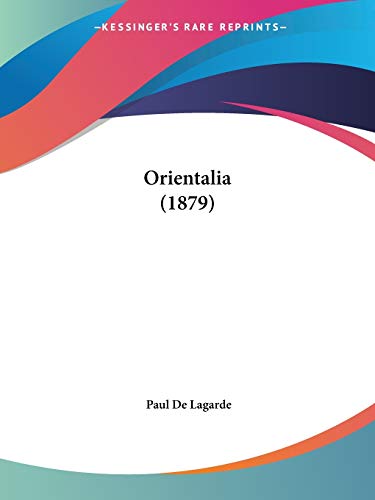 Orientalia (1879) (German Edition)