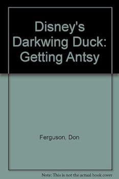 Hardcover Disney's Darkwing Duck: Getting Antsy Book