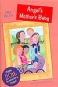 Angel's Mother's Baby (Turtleback School & Library Binding Edition)      School & Library Binding – October 27, 2003
