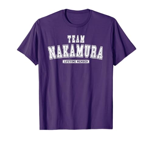Team NAKAMURA Lifetime Member Family Last Name T-Shirt