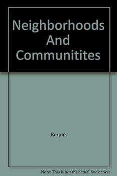 Hardcover Neighborhoods And Communitites Book