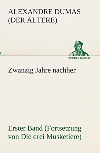Zwanzig Jahre nachher (German Edition)