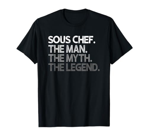 Regalo de Sous Chef The Man Myth Leyenda Camiseta