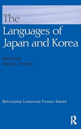 The Languages of Japan and Korea book cover