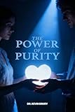  The Power of Purity (English Edition)