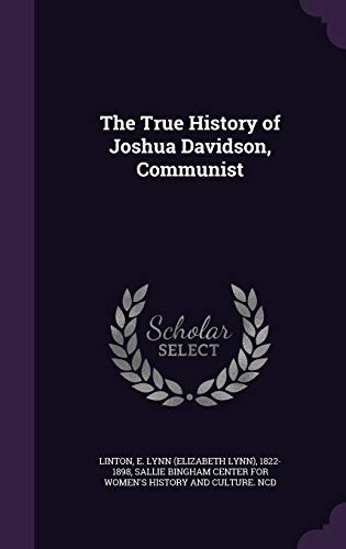 The True History of Joshua Davidson, Communist 134222339X Book Cover