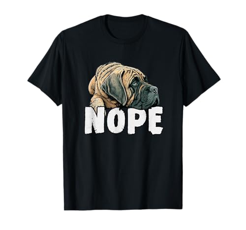 English Mastiff Nope Funny Lazy Pet Dog Cute T-Shirt
