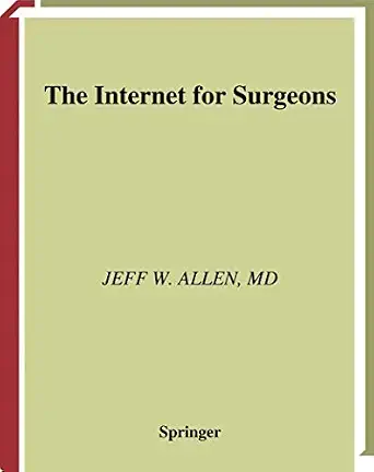 The Internet for Surgeons 2002nd Edition book cover