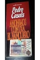 Anónimos contra el banquero 8401467276 Book Cover