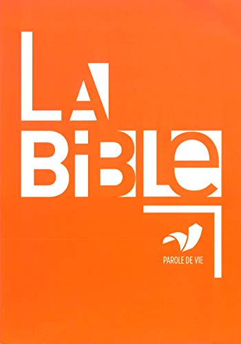 La Bible Parole de Vie grand format - Sans les livres deutérocanoniques Livre eBook France