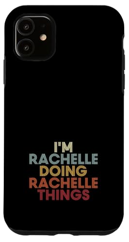 Rachelle Name Rachelle Personalized Name First Given �X�}�z�P�[�X iPhone 11 �p