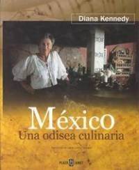 Mexico: Una Odisea Culinaria [Spanish] 1400001951 Book Cover