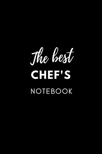 The Best Chef's Notebook: Motivational Notebook, Minimalistic Journal, Typographic Diary, Gift for chef (110 Pages, Blank, 6 x 9)